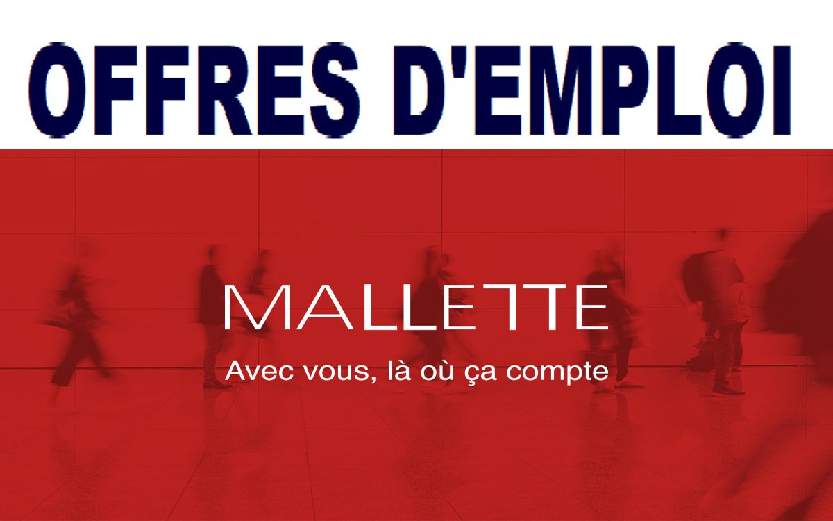Mallette Québec recrute