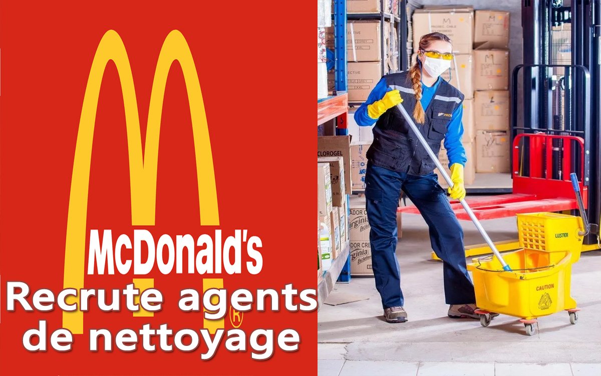 McDonald's Offre d'emlpoi des agents de nettoyage